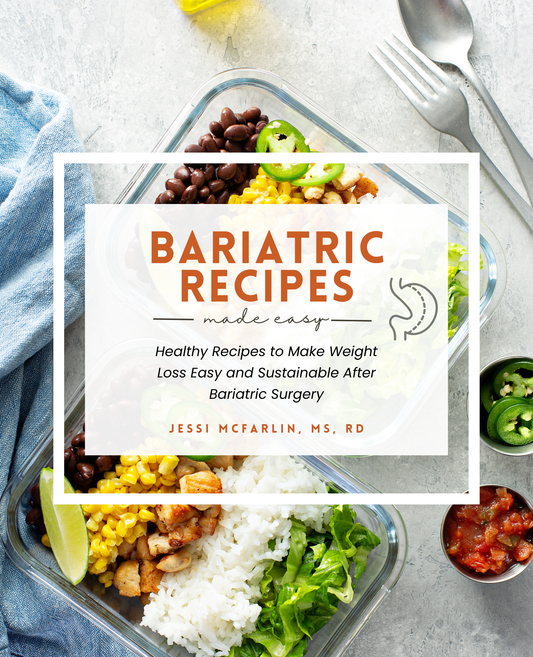 Bariatric Recipes Made Easy Cookbook